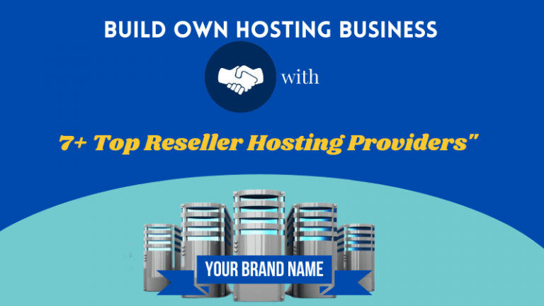 8+ :: Best Reseller Hosting Providers [Top Plans] – 2021 (reExplored)